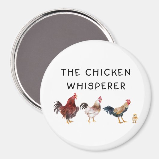 Das Hühnerflüstern beim Funny Magnet (Vorderseite/Rückseite)