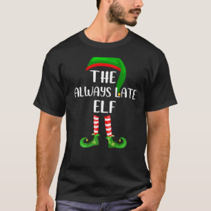 Das immer verspätete Elf, das Familienweihnachtsfe T-Shirt