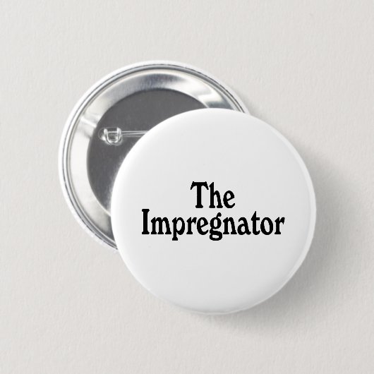 Das Impregnator Button (Vorne & Hinten)