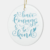 Das Inspirieren haben Mut und sind nette | Keramik Ornament (Links)