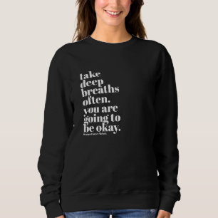 Das inspirierend Sweatshirt der Zitatfrauen