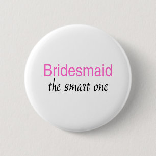 Das intelligente (Brautjungfer) Button