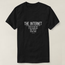 Das Internet - Ein MisterP-Shirt