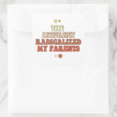 Das Internet hat meine Eltern radikalisiert Quadratischer Aufkleber (Tasche)