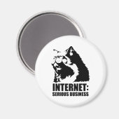 Das Internet ist ein ernstes Geschäft Magnet (Vorderseite/Rückseite)