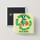 Das irische amerikanische Trinkteam, St Patrick's Button (Vorne & Hinten)