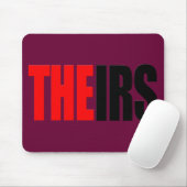 Das IRS, IHR T - Shirts Mousepad (Mit Mouse)