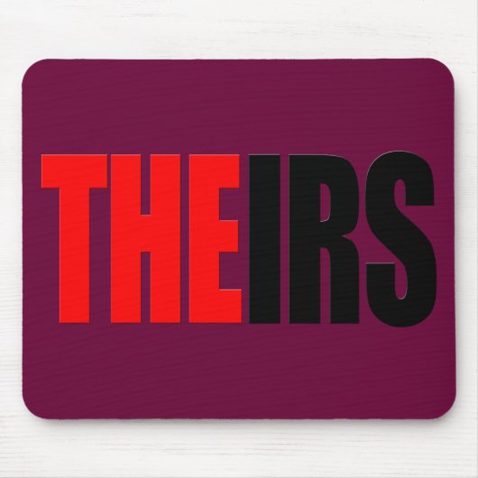 Das IRS, IHR T - Shirts Mousepad (Vorne)