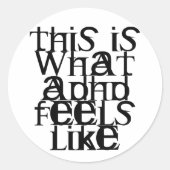 Das ist ADHD Runder Aufkleber (Vorderseite)