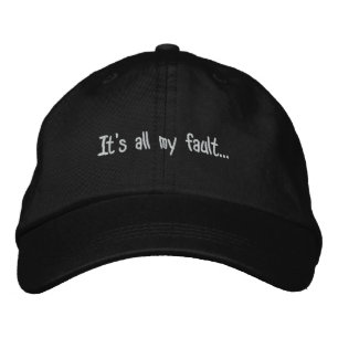 Das ist alles meine Schuld... Bestickte Baseballkappe