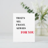 Das ist alles, was ich woll. Immer für Sie |Valent Postkarte (Stehend Vorderseite)