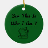 Das ist also, wer ich bin? keramik ornament (Vorne)