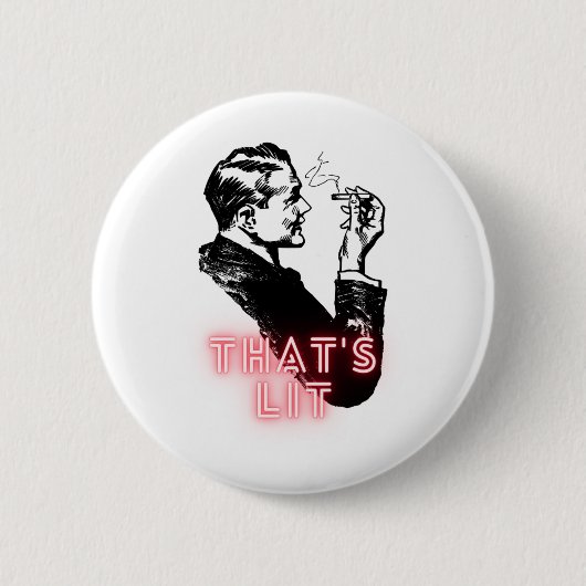 Das ist beleuchtet - Vintager Raucher - Funny Button (Vorderseite)