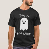 Das ist Boo Sheet Halloween Ghost T-Shirt (Vorderseite)