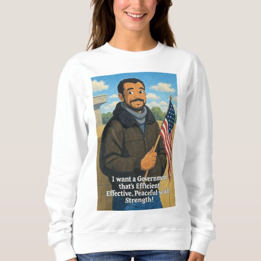 Das ist das Amerika, das ich Gewollt habe! Sweatshirt (Vorderseite)
