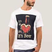 Das ist das Bier🍺 T-Shirt (Vorderseite)