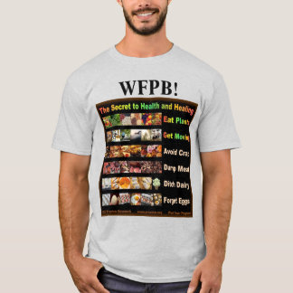 Das ist das Essen!  WFPB-T - Shirt
