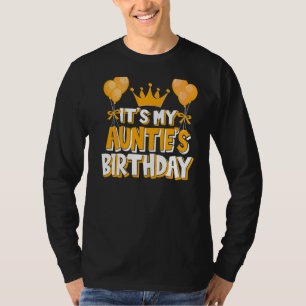 Das ist das Geburtstagsfest meiner Tante T-Shirt