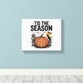 Das ist das Halloween der Saison Leinwanddruck (Insitu (Holzboden))
