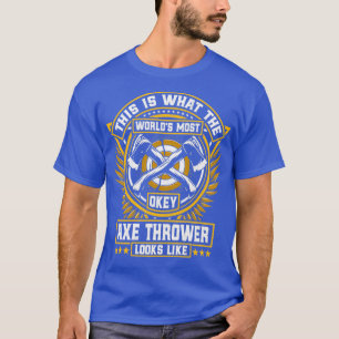 Das ist das, was die Worldx27er am meisten Token A T-Shirt