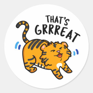Das ist der große Funny Funny Tiger Growl Pun Runder Aufkleber