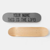 Das ist der "Life Quote Custom Grunge" Skateboard (Horizontal)