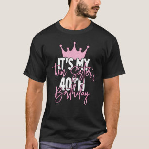 Das ist die 40. Geburtstags-Party-Idee meiner Schw T-Shirt