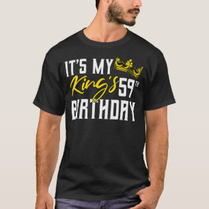 Das ist die 59. Geburtstagsparty meines Königs T-Shirt