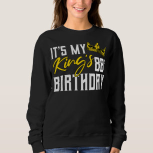 Das ist die 88. Geburtstagsparty meines Königs Sweatshirt