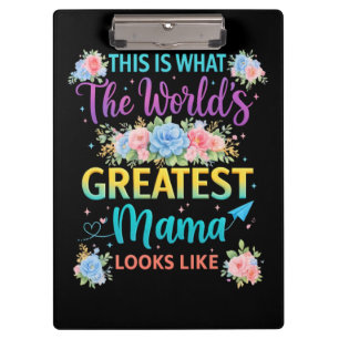 Das ist die großartigste Mama der Welt  Klemmbrett