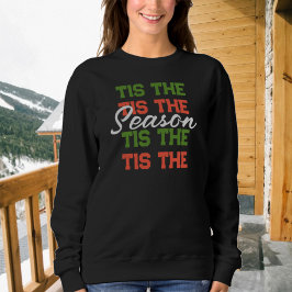 Das ist die Jahreszeit frohe Weihnachten Trendy Wi Sweatshirt