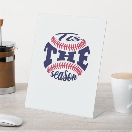 Das ist die Jahreszeit Funny Ästhetik Lässig Sockelschild (In SItu)