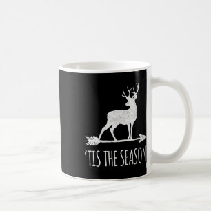 Das ist die Jahreszeit Funny Deer Bow Jagd Kaffeetasse