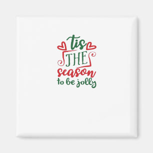 Das ist die Jahreszeit Funny Trendy Magnet