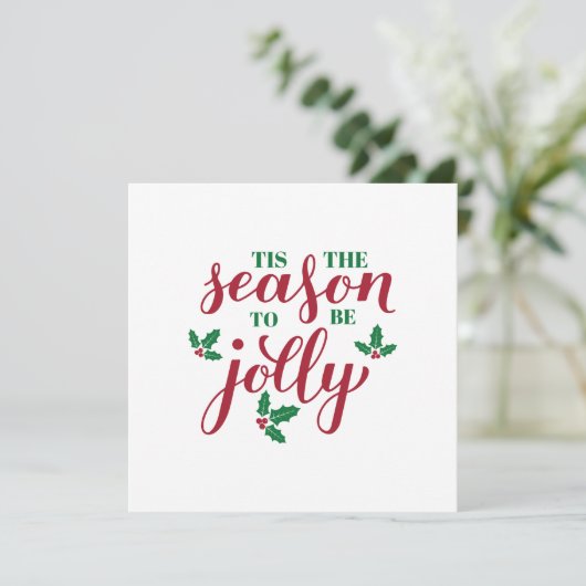 Das ist die Jahreszeit für fröhliche Kalligraphie. Karte (Stehend Vorderseite)