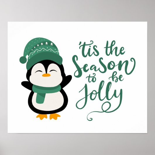 Das ist die Jahreszeit für Jolly, Pinguin Weihnach Poster (Vorne)