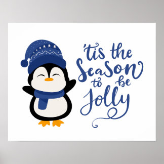 Das ist die Jahreszeit für Jolly, Pinguin Weihnach Poster