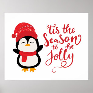 Das ist die Jahreszeit für Jolly, Pinguin Weihnach Poster