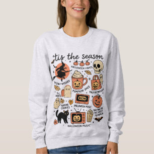 'Das ist die Jahreszeit Halloween Graphics Sweatshirt