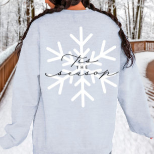 Das ist die Jahreszeit, in der Snowflake-Kalligraf Sweatshirt