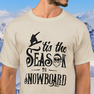 Das ist die Jahreszeit Snowboard Santa Graphic Men T-Shirt