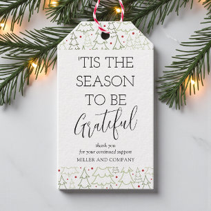 "Das ist die Jahreszeit, um dankbar Weihnachten in Geschenkanhänger