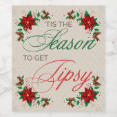 Das ist die Jahreszeit, um das Weihnachtsweinlabel Weinetikett (Einzelnes Label)