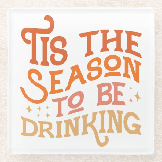 Das ist die Jahreszeit, um ein sonniges Urlaubsdes Glasuntersetzer (Vorderseite)