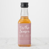 "Das ist die Jahreszeit, um Jolly Rose Pink Holida Alkoholflaschenetikett (Vorderseite)
