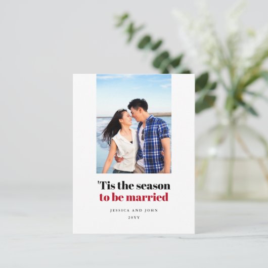 Das ist die Jahreszeit, um Save the Date Verheirat Postkarte (Stehend Vorderseite)