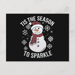 Das ist die Jahreszeit, um Weihnachtsfeiertage zu  Postkarte
