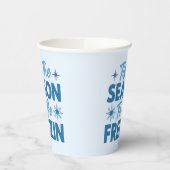 Das ist die Jahreszeit zu sein Freezin - Winterspa Pappbecher (Links)