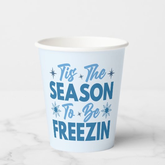 Das ist die Jahreszeit zu sein Freezin - Winterspa Pappbecher (Vorderseite)