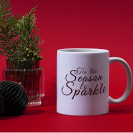 Das ist die Jahreszeit zum Sparkle, Weihnachtseleg Kaffeetasse